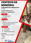 CURSO DE ATUALIZAÇÃO CENTROS DE MEMÓRIA: FUNDAMENTOS E PERSPECTIVAS 3ª edição