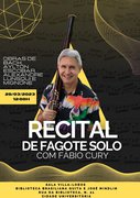 Recital de Fagote Solo com Fábio Cury