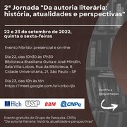 2ª Jornada "Da autoria literária: história, atualidades e perspectivas"
