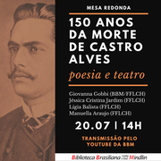 150 anos da morte de Castro Alves: poesia e teatro