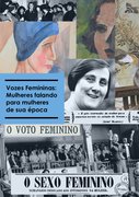 Vozes Femininas: Mulheres falando para mulheres de sua época